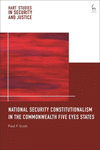 National Security Constitutionalism in the Commonwealth Five Eyes States H 480 p. 25