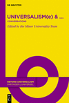 Universalism(e) & ...:Conversations (Beyond Universalism / Partager l'Universel, Vol. 6) '24