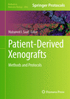 Patient-Derived Xenografts:Methods and Protocols (Methods in Molecular Biology, Vol. 2806) '24