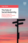 The Fate of Social Modernity:Western Europe and Organised Welfare Provision in Challenging Times '24