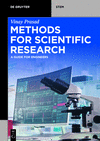 Methods for Scientific Research:A Guide for Engineers (de Gruyter Stem, Vol. 260) '23