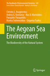 The Aegean Sea Environment:The Biodiversity of the Natural System (The Handbook of Environmental Chemistry, Vol.129) '24