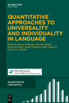 Quantitative Approaches to Universality and Individuality in Language (Quantitative Linguistics [Ql], Vol. 75) '22