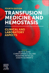 Transfusion Medicine and Hemostasis:Clinical and Laboratory Aspects, 4th ed. '24