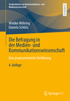 Die Befragung in der Medien- und Kommunikationswissenschaft 4th ed.(Studienbücher zur Kommunikations- und Medienwissenschaft) P
