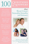 100 Questions&Answers about Breast Cancer Sensuality, Sexuality & Intimacy.　paper　230 p.