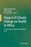 Impact of Climate Change on Health in Africa:A Focus on Liver and Gastrointestinal Tract '23