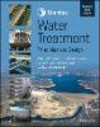 Stantec′s Water Treatment:Principles and Design, Updated Third Edition, Updated, 3rd ed. '22