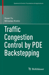 Traffic Congestion Control by PDE Backstepping 1st ed. 2022(Systems & Control: Foundations & Applications) P 24
