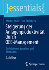 Steigerung der Anlagenproduktivität durch OEE-Management 2nd ed.(essentials) P 40 p. 24