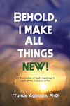 Behold, I Make All Things New! P 262 p. 22