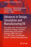 Advances in Design, Simulation and Manufacturing VII 2024th ed.(Lecture Notes in Mechanical Engineering) P 450 p. 24