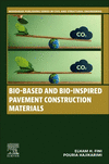Bio-Based and Bio-Inspired Pavement Construction Materials(Woodhead Publishing Series in Civil and Structural Engineering) P 330