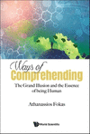 Ways of Comprehending:The Grand Illusion and the Essence of Being Human '24