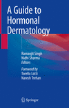 A Guide to Hormonal Dermatology 2024th ed. H 240 p. 24