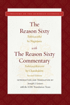 The Reason Sixty:With the Reason Sixty Commentary, 2nd ed. (Treasury of the Buddhist Sciences) '24