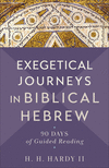 Exegetical Journeys in Biblical Hebrew – 90 Days of Guided Reading P 336 p. 25