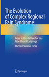 The Evolution of Complex Regional Pain Syndrome H 24
