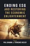 Ending Esg and Restoring the Economic Enlightenment P 132 p. 24