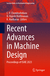 Recent Advances in Machine Design 2024th ed.(Lecture Notes in Mechanical Engineering) P 24