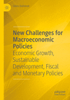 New Challenges for Macroeconomic Policies:Economic Growth, Sustainable Development, Fiscal and Monetary Policies '24