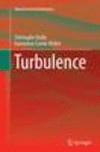 Turbulence Softcover reprint of the original 1st ed. 2015(Experimental Fluid Mechanics) P XX, 360 p. 147 illus., 3 illus. in col