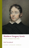 Matthew Gregory Lewis: The Gothic and Romantic Literary Culture(Gothic Literary Studies) H 528 p.