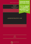 Administrative Law:[Connected eBook with Study Center], 5th ed. (Aspen Coursebook Series) '21