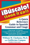!B　scalo! (Look It Up!): A Quick Reference Guide to Spanish Grammar and Usage H 224 p. 98