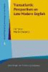 Transatlantic Perspectives on Late Modern English(Advances in Historical Sociolinguistics 4) H 228 p. 15