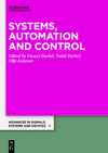 Systems, Automation, and Control (Advances in Systems, Signals and Devices, Vol. 9) '19
