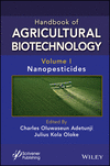 Handbook of Agricultural Biotechnology, Volume 1 – Nanopesticides<Vol. 1> H 432 p. 24