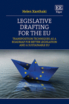 Legislative Drafting for the EU:Transposition Techniques as a Roadmap for Better Legislation and a Sustainable EU '24