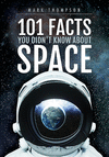 101 Facts You Didn't Know about Space P 184 p. 20