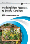 Medicinal Plant Responses to Stressful Conditions (Exploring Medicinal Plants) '23