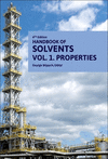 Handbook of Solvents, Vol. 1: Properties, 4th ed. '24