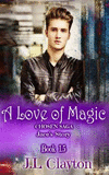 A Love of Magic: Chosen Saga Book 1.5(Chosen Saga) P 102 p. 16
