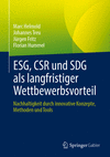 ESG, CSR und SDG als langfristiger Wettbewerbsvorteil 2024th ed. H 220 p. 24