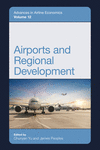 Airports and Regional Development(Advances in Airline Economics) H 356 p. 25