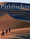 Pathfinders: A Global History of Exploration.　paper　448 p.
