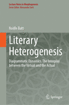 Literary Heterogenesis 2024th ed.(Lecture Notes in Morphogenesis) H 24