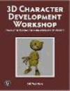 3D Character Development Workshop: Rigging Fundamentals for Artists and Animators P 234 p. 18