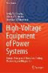 High-Voltage Equipment of Power Systems 1st ed. 2023(Power Systems) H 23