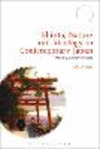 Shinto, Nature and Ideology in Contemporary Japan:Making Sacred Forests (Bloomsbury Shinto Studies) '19