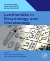 Lanthanides in Enzymology and Microbiology(Foundations and Frontiers in Enzymology) P 472 p. 24