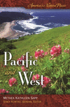 America's Natural Places:Pacific and West (America's Natural Places) '09