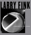 Larry Fink: Hands On/A Passionate Life of Looking H 432 p.