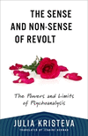 The Sense and Non–Sense of Revolt – The Powers and Limits of Psychoanalysis P 288 p. 24