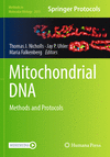 Mitochondrial DNA:Methods and Protocols (Methods in Molecular Biology, Vol. 2615) '24