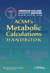ACSM's Metabolic Calculations Handbook.　paper　150 p.